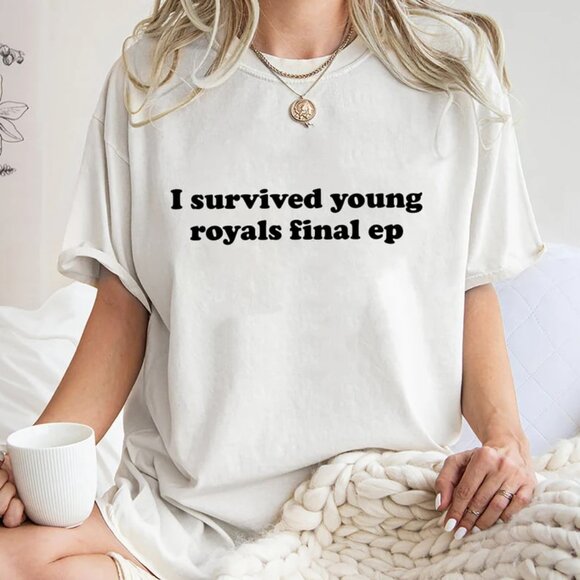 Tops - I Survived Young Royals Final Ep Shirt, Funny Unisex Tee Shirt